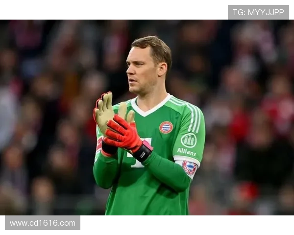 诺伊尔缺席拜仁训练引发关注俱乐部期待他能及时复出参加周末比赛